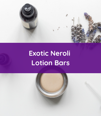 Exotic Neroli Lotion Bars